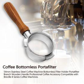 54mm Stainless Steel Coffee Machine Bottomless Filter Holder Portafilter Branch Wooden Handle Professional Coffee Accessory Compatible with Breville 8